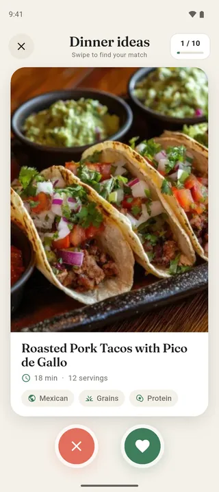Nomme's swipe screen: dinner idea 1 of 10, Roasted Pork Tacos with Pico de Gallo, with a skip and a like button.